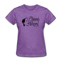 Chemo Whore Women's T-Shirt - Funny Cancer Shirts