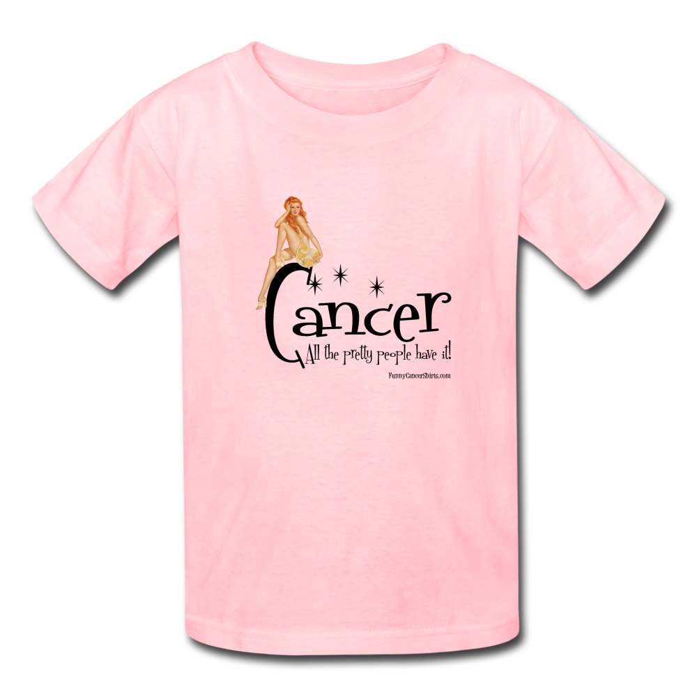 Cancer, All the Pretty People Have It Kids' T-Shirt - Funny Cancer Shirts