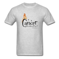 Cancer, All the Pretty People Have It Men's T-Shirt - Funny Cancer Shirts