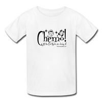 CHEMO! All the Cool Kids are Doing it! Kids' T-Shirt - Funny Cancer Shirts