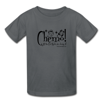 CHEMO! All the Cool Kids are Doing it! Kids' T-Shirt - Funny Cancer Shirts