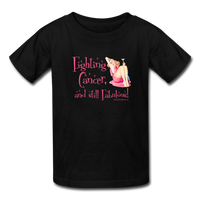 Fighting Cancer and Still Fabulous Kids' T-Shirt - Funny Cancer Shirts